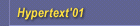 <<<HYPERTEXT 2001>>>