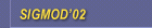 <<<SIGMOD 2002>>>